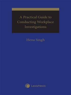 cover image of A Practical Guide to Conducting Workplace Investigations